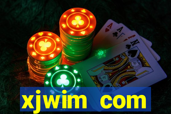 xjwim com plataforma login